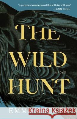 The Wild Hunt Emma Seckel 9781953534224