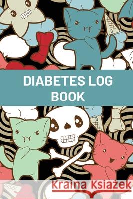 Diabetes Log Book For Kids: Blood Sugar Logbook For Children, Daily Glucose Tracker For Kids, Travel Size For Recording Mealtime Readings, Diabeti Teresa Rother 9781953557131