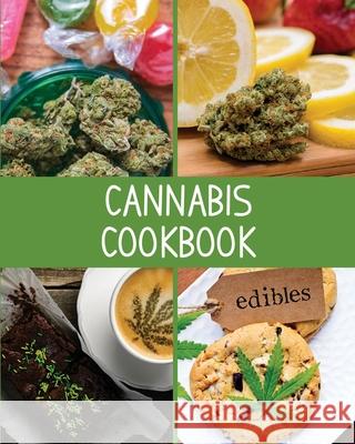 Cannabis Cookbook: Blank Marijuana Recipe Book, Write-In Cannabis Recipe Book, Weed-Infused Recipes, Blank Recipe Pages For Edibles, Ston Teresa Rother 9781953557261 Teresa Rother