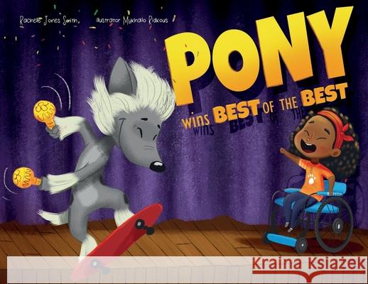 Pony Wins the Best of the Best Rachelle Jone Mykhailo Ridkous 9781953567048