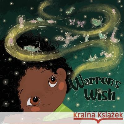 Warren's Wish Rachelle Jones Smith   9781953567154 Keepin' Up Wit Press