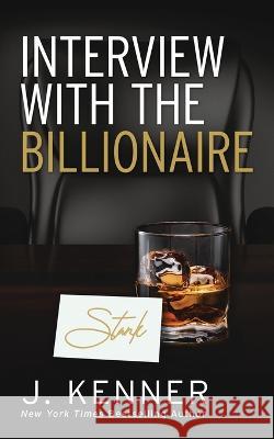 Interview with the Billionaire J Kenner   9781953572578 Martini & Olive