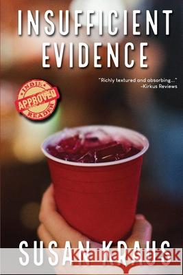 Insufficient Evidence Susan Kraus 9781953583291