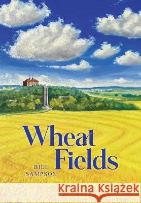 Wheat Fields Bill Sampson 9781953583444