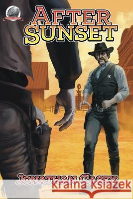 After Sunset Sam A Salas, Jonathan Casey 9781953589545