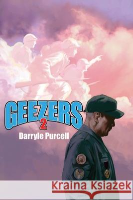 Geezers 2 Darryle Purcell 9781953589798 Airship 27 Productions