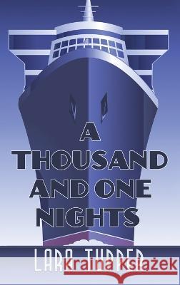 A Thousand and One Nights Lara Tupper 9781953601452