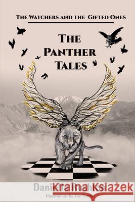 The Panther Tales Daniella Rushton 9781953610171