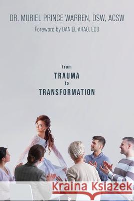 From Trauma to Transformation Muriel Prince Warre 9781953616869 Readersmagnet LLC