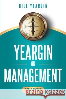 Yeargin on Management Bill Yeargin 9781953655240