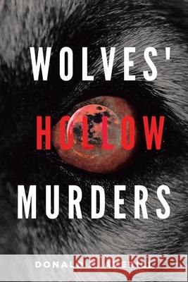 Wolves' Hollow Murders Averill, Donald F. 9781953699305 Book Vine Press