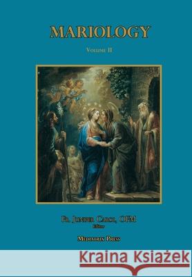 Mariology vol. 2 Juniper Carol 9781953746764