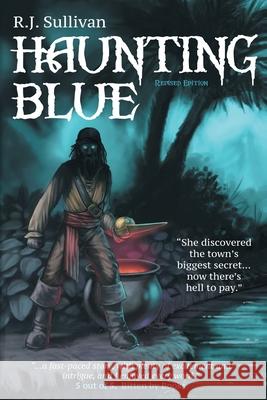 Haunting Blue R. J. Sullivan Bonnie Wasson 9781953763037 Darkwhimsy Books