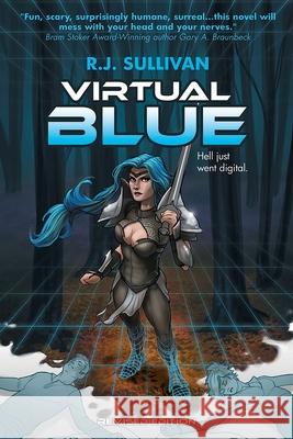 Virtual Blue R. J. `. Sullivan Bonnie Wasson 9781953763044