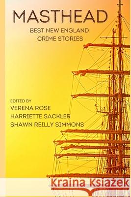 Masthead: Best New England Crime Stories Dames of Detection 9781953789181