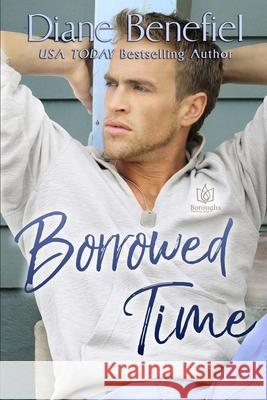 Borrowed Time Diane Benefiel 9781953810113