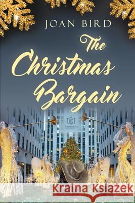 The Christmas Bargain Joan Bird 9781953810236