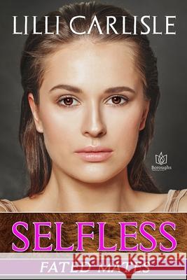 Selfless LILLI Carlisle 9781953810533