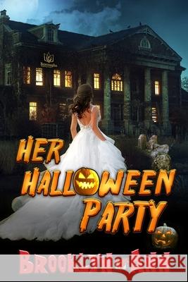 Her Halloween Party Brooklyn Ann 9781953810830 Boroughs Publishing Group