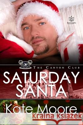 Saturday Santa Kate Moore 9781953810854