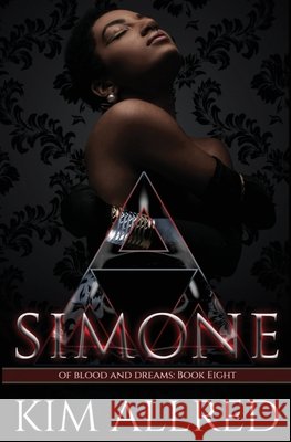 Simone: A Vampire Romance Kim Ann Allred 9781953832566
