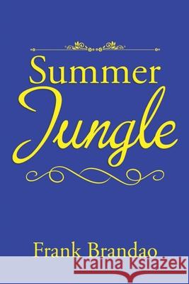 Summer Jungle Frank Brandao 9781953841100