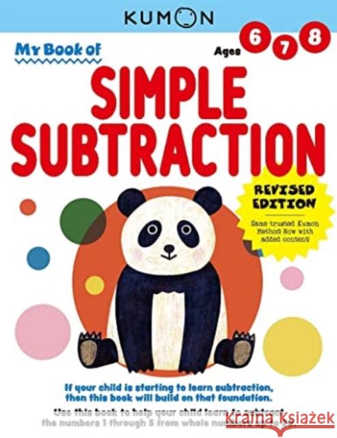 My Book of Simple Subtraction Kumon Publishing 9781953845115 Kumon Publishing North America, Inc