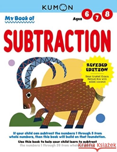 My Book of Subtraction Kumon Publishing 9781953845122 Kumon Publishing North America, Inc