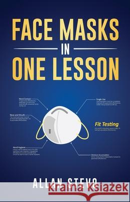 Face Masks In One Lesson Allan Stevo 9781953847003 Crafting 52