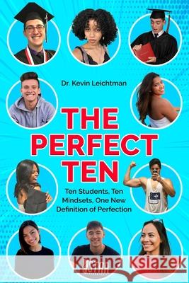 The Perfect Ten Kevin Leichtman 9781953852120 Edumatch