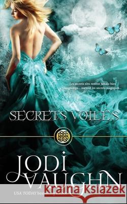 Secrets Voilés Haven, Marine 9781953854353 Jodi Vaughn