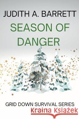 Season of Danger Judith a Barrett   9781953870339