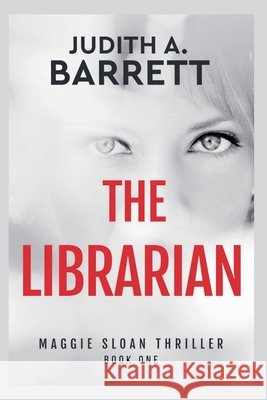 The Librarian Judith a. Barrett 9781953870674