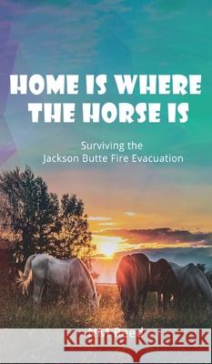 Home Is Where the Horse Is Nm Reed 9781953904676 Tattered Unicorn Publishing