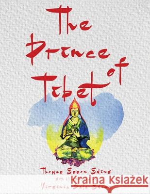 The Prince of Tibet Thomas Esson Ewing 9781953910783