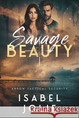 Savage Beauty Isabel Jolie 9781953942739