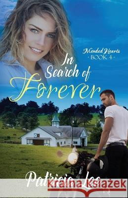 In Search of Forever Patricia Lee   9781953957306 Mountain Brook Ink