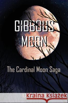 Gibbous Moon Katie Groom   9781953971883