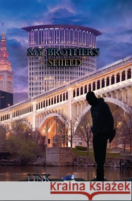 My Brother's Shield Link 9781953975461