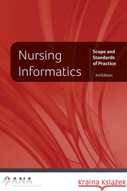 Nursing Informatics American Nurses Association 9781953985002