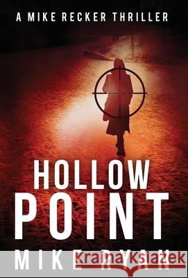 Hollow Point Mike Ryan 9781953986122