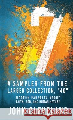 7: A Sampler from the Larger Collection, 