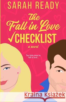 The Fall in Love Checklist Sarah Ready 9781954007017 W. W. Crown