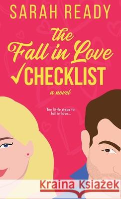 The Fall in Love Checklist Sarah Ready 9781954007031 W. W. Crown