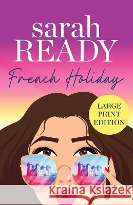 French Holiday Sarah Ready   9781954007499 W. W. Crown