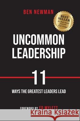 Uncommon Leadership Ben Newman 9781954020054 Continued Flight, LLC