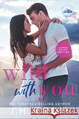 Wild With You Jh Croix 9781954034105