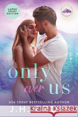 Only Ever Us Jh Croix 9781954034143 Frisky Fox Publishing, LLC