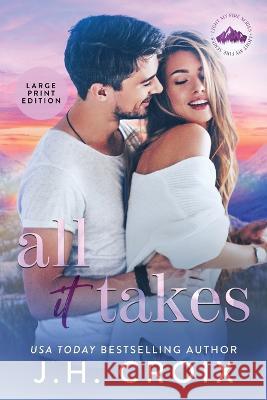 All It Takes Jh Croix   9781954034518 Frisky Fox Publishing, LLC