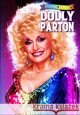 Female Force: Dolly Parton - Bonus Pride Edition Frizell Michael 9781954044265 Tidalwave Productions